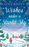 Wishes Under a Starlit Sky (eBook, ePUB)