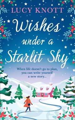 Wishes Under a Starlit Sky (eBook, ePUB) - Knott, Lucy