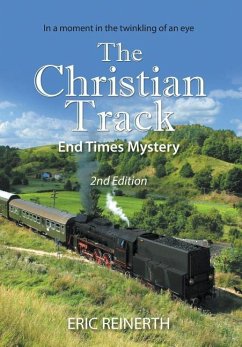 The Christian Track 2nd Edition - Reinerth, Eric