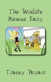 The Wildlife Rescue Fairy