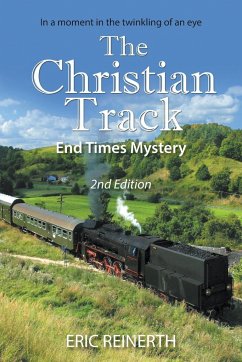 The Christian Track 2nd Edition - Reinerth, Eric