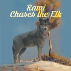 Rami Chases the Elk