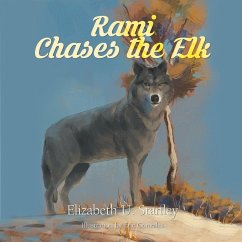 Rami Chases the Elk - Stanley, Elizabeth