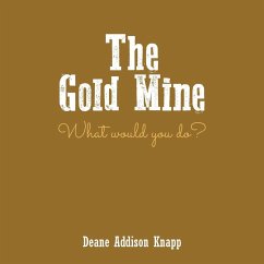 The Gold Mine - Knapp, Deane