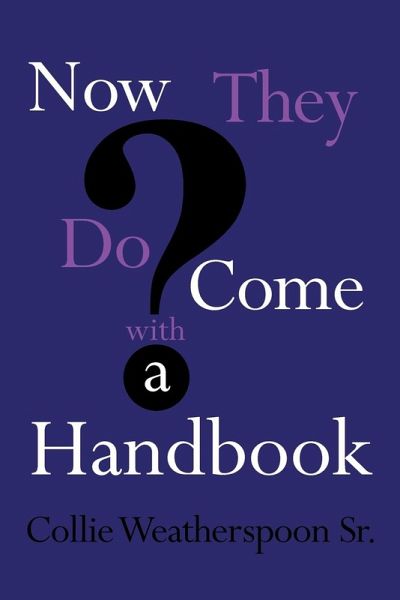 Now They Do Come With A Handbook Now They Do Come With A Handbook