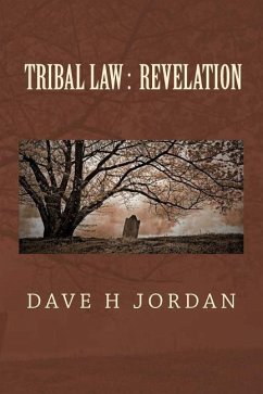 Tribal Law: Revelation - Jordan, Dave H.