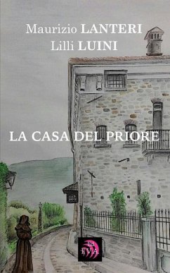 La Casa del Priore - Luini, Lilli; Lanteri, Maurizio