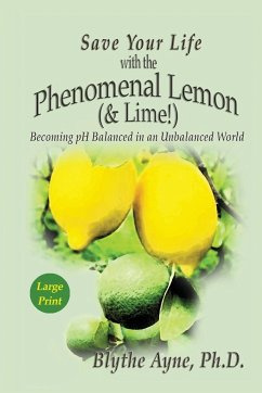 Save Your Life with the Phenomenal Lemon (& Lime) - Ayne, Blythe