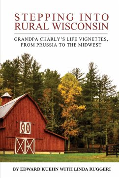 Stepping into Rural Wisconsin - Ruggeri, Linda T.; Kuehn, Edward J.