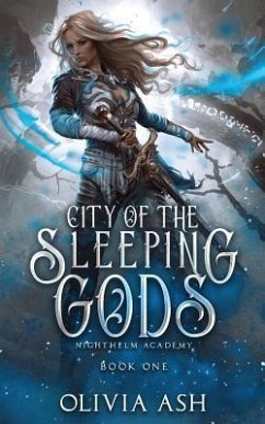 City of the Sleeping Gods: a Reverse Harem Fantasy Romance - Jean, Lila; Ash, Olivia
