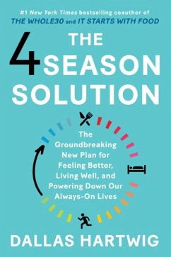 The 4 Season Solution - Hartwig, Dallas