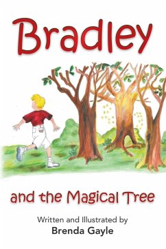 Bradley and the Magical Tree - Gayle, Brenda