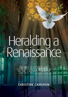 Heralding a Renaissance - Cameron, Christine