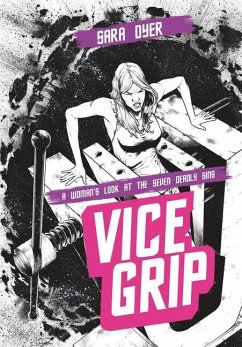 Vice Grip - Dyer, Sara