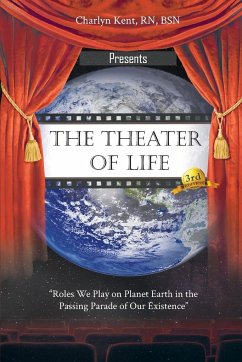 The Theater of Life - Kent, Charlyn