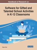 Handbook of Research on Software for Gifted and Talented School Activities in K-12 Classrooms