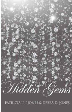 Hidden Gems - Jones, Debra D.; Jones, Patricia Pj