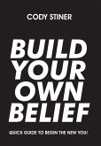 Build Your Own Belief
