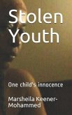 Stolen Youth: One child's innocence
