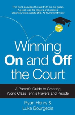 Winning On and Off the Court - Henry, Ryan; Bourgeois, Luke