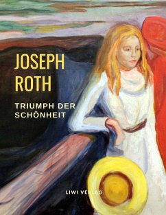 Triumph der Schönheit - Roth, Joseph