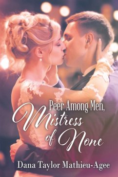 Peer Among Men, Mistress of None - Mathieu-Agee, Dana Taylor