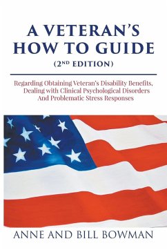 A Veteran's How-to Guide - Bowman, Anne