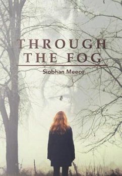 Through the Fog - Meece, Siobhan