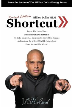 Million Dollar MLM Shortcut (Revised Edition) - Noland, Jay