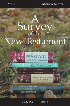 A Survey of the New Testament - Biehl, Randall