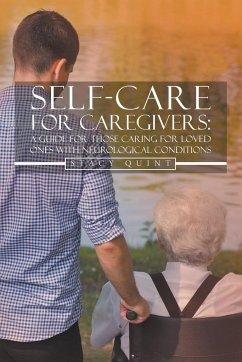 Self-Care for Caregivers - Quint, Stacy