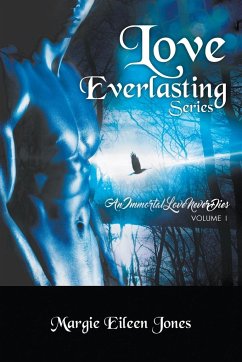 Love Everlasting Series - Jones, Margie Eileen