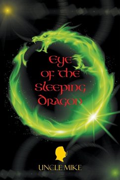 Eye of the Sleeping Dragon - Uncle Mike