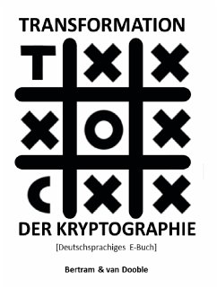 Transformation der Kryptographie (eBook, ePUB)