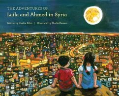 The Adventures of Laila and Ahmed in Syria - Alloo, Nushin