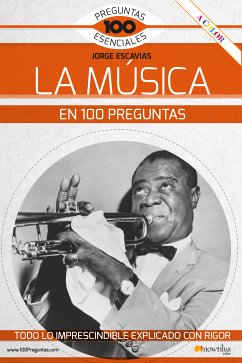 La música en 100 preguntas (eBook, ePUB) - Escavias Vacas, Jorge