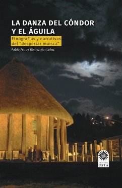 Cover La danza del cóndor y el águila (eBook, ePUB)