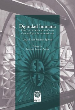 Dignidad humana (eBook, ePUB) - Sardiñas Iglesias, Loida Lucía