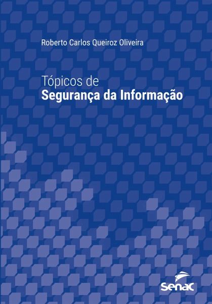 Tópicos de segurança da informação (eBook, ePUB) Tópicos de segurança da informação (eBook, ePUB)