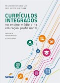 Currículos integrados no ensino médio e na educação profissional (eBook, ePUB)