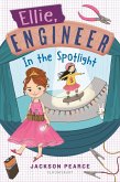 Ellie, Engineer: In the Spotlight (eBook, ePUB)