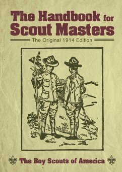 The Handbook for Scout Masters (eBook, ePUB) - The Boy Scouts of America