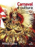 Carnaval é cultura (eBook, ePUB)