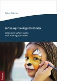 Befreiungstheologie für Kinder (eBook, PDF)