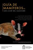 Guía de mamíferos de San José del Guaviare (eBook, PDF)