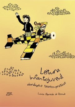 Leitura infantojuvenil (eBook, ePUB) - de Rezende, Lucinea Aparecida Leitura infantojuvenil (eBook, ePUB) - de Rezende, Lucinea Aparecida