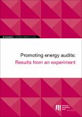 EIB Working Papers 2019/06 - Promoting energy audits: Results from an experiment (eBook, ePUB)