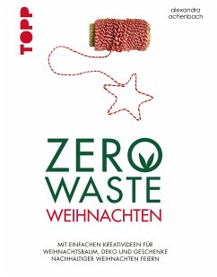 Zero Waste Weihnachten (eBook, PDF) - Achenbach, Alexandra