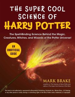 Cover The Super Cool Science of Harry Potter (eBook, ePUB)