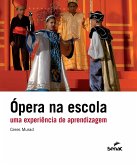 Ópera na escola (eBook, ePUB)